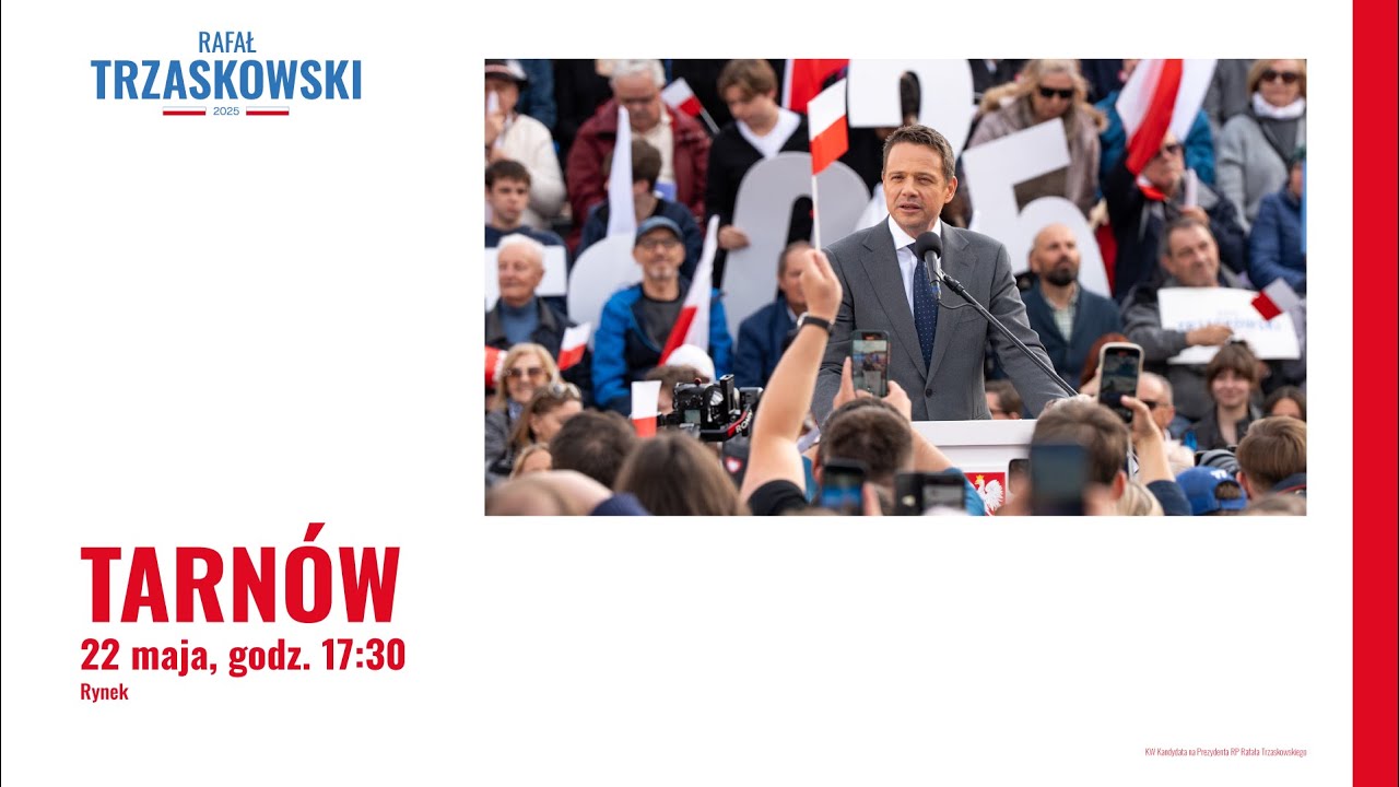 Rafał Trzaskowski: Spotkanie z wyborcami, Tarnów, 22.05.2025 | Wygra Cała Polska!