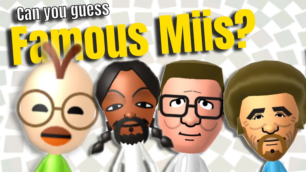 Can You Guess the Famous Mii? Quiz & Guessing Game