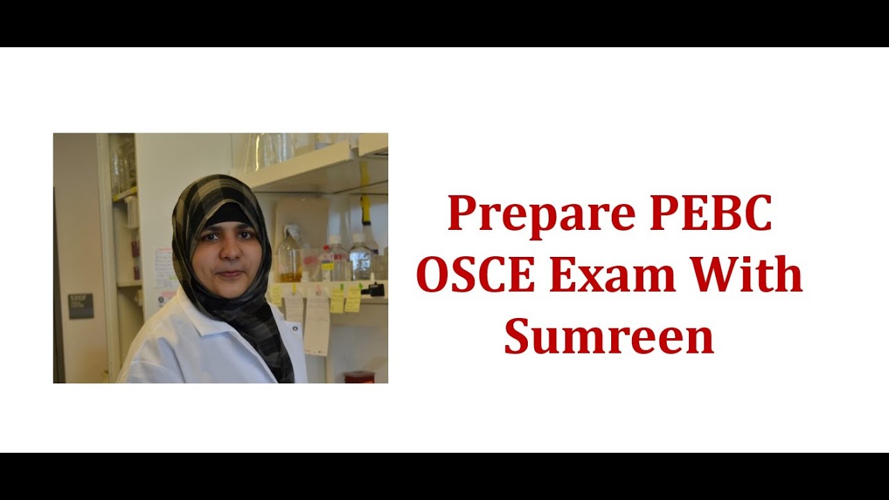 How to prepare for PEBC OSCE Exam- Canada Pharmacist