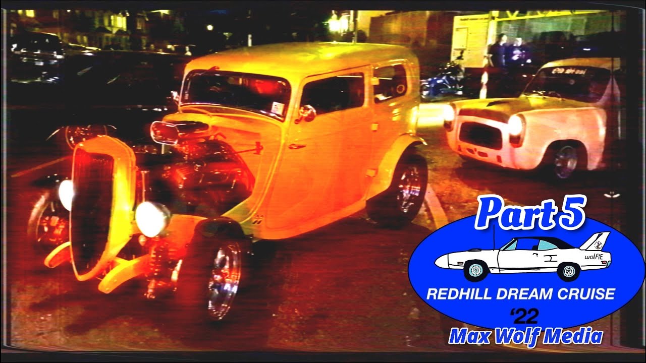 Cruising into the night. Redhill Dream Cruise Part [ 5/5 ]