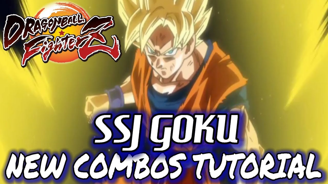 Dragon Ball FighterZ: NEW SSJ GOKU COMBOS(AFTER PATCH!) - Tutorial/Breakdown