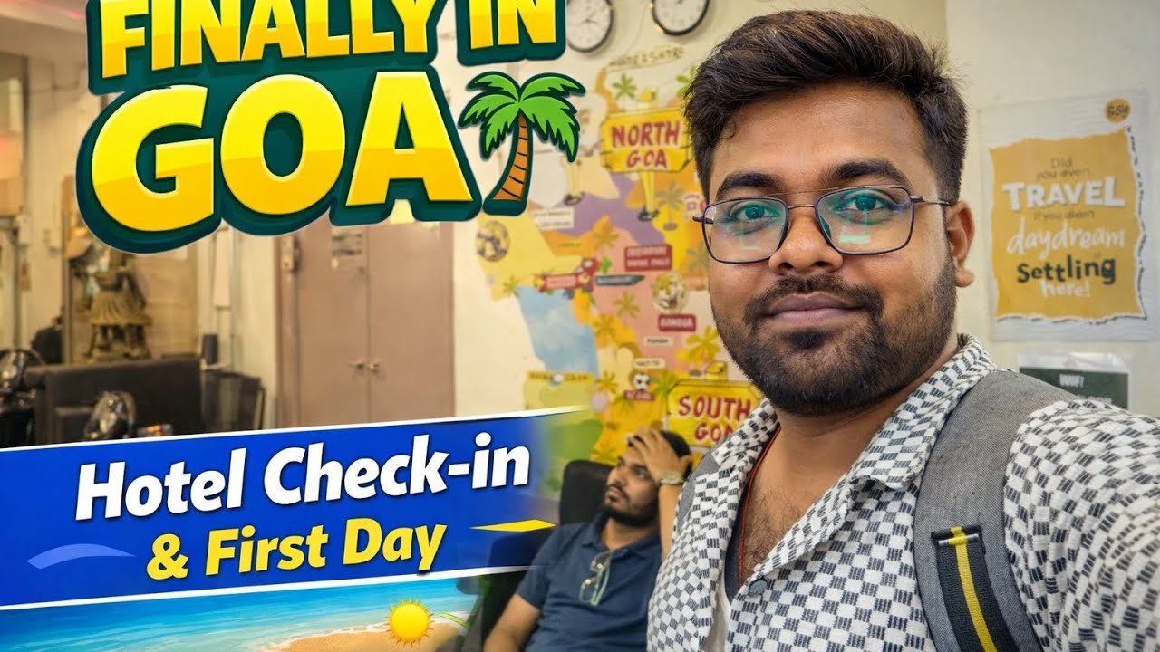 Reached Goa! 🌴 Hotel Check-in & First Impressions | Goa Travel Vlog Day 
