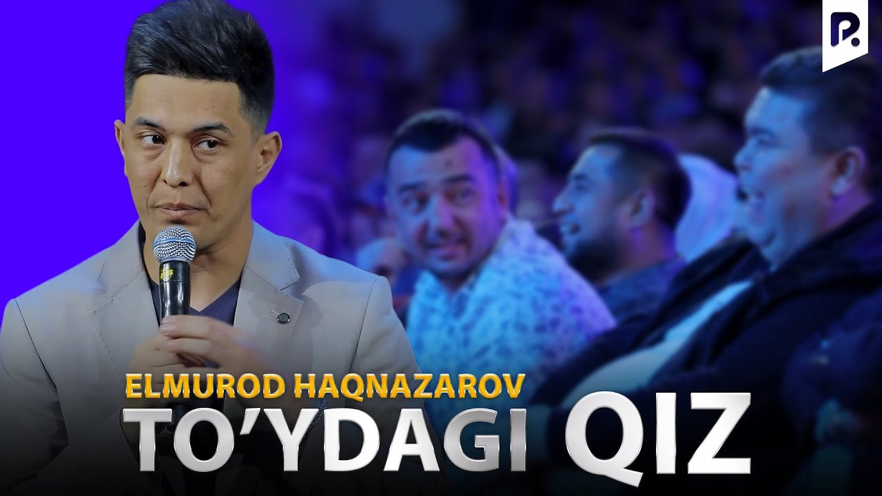 Elmurod Haqnazarov - To'ydagi qiz