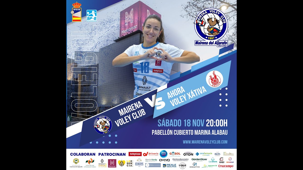 JORNADA 7 SUPERLIGA FEMENINA 2 / MAIRENA VOLEY CLUB - AHORA VOLEY XÁTIVA