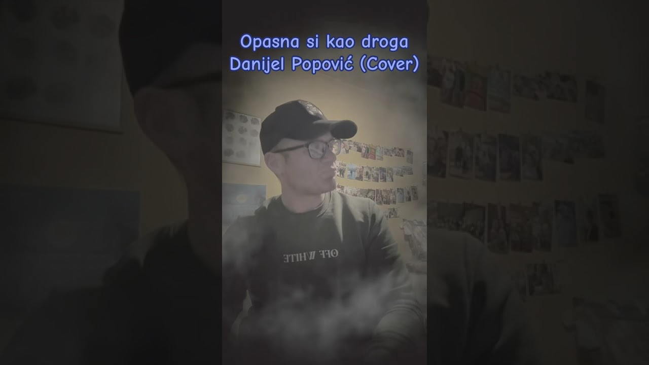 Opasna si kao droga - Danijel Popović (Cover) @petarcernov5121 