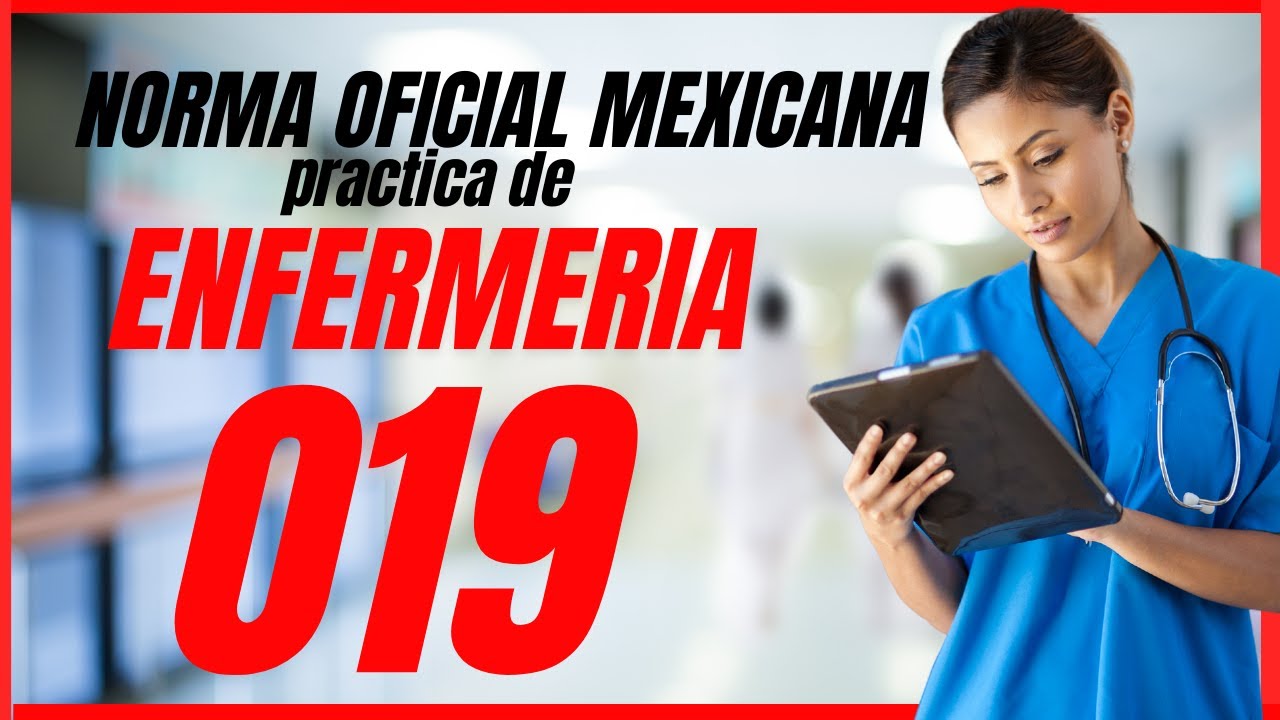 ✅APRENDE la NOM-019-SSA3-2013 Para la PRÁCTICA de ENFERMERIA (Resumen para ESTUDIANTES) Actualizado