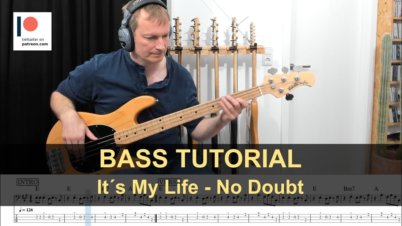 It´s My Life - No Doubt | Bass Tutorial (Sheet + TABs)