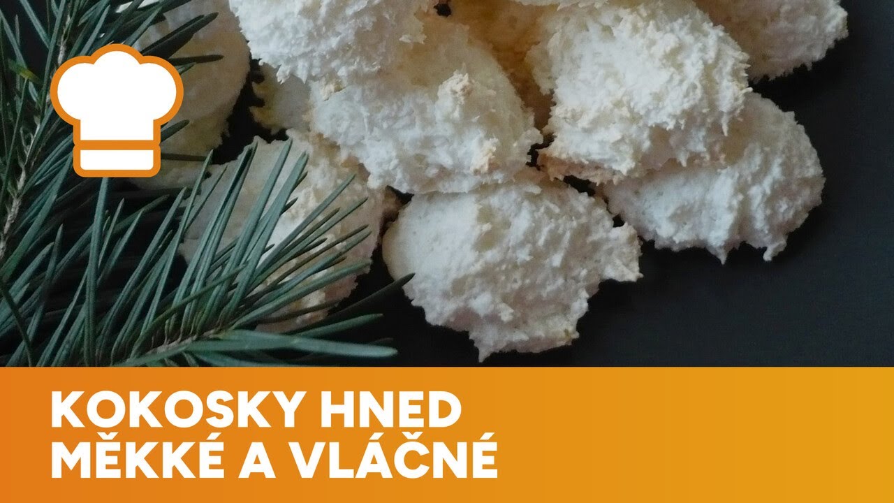 Kokosky hned měkké a vláčné: Lehounké cukroví, které se hodí nejen k Vánocům