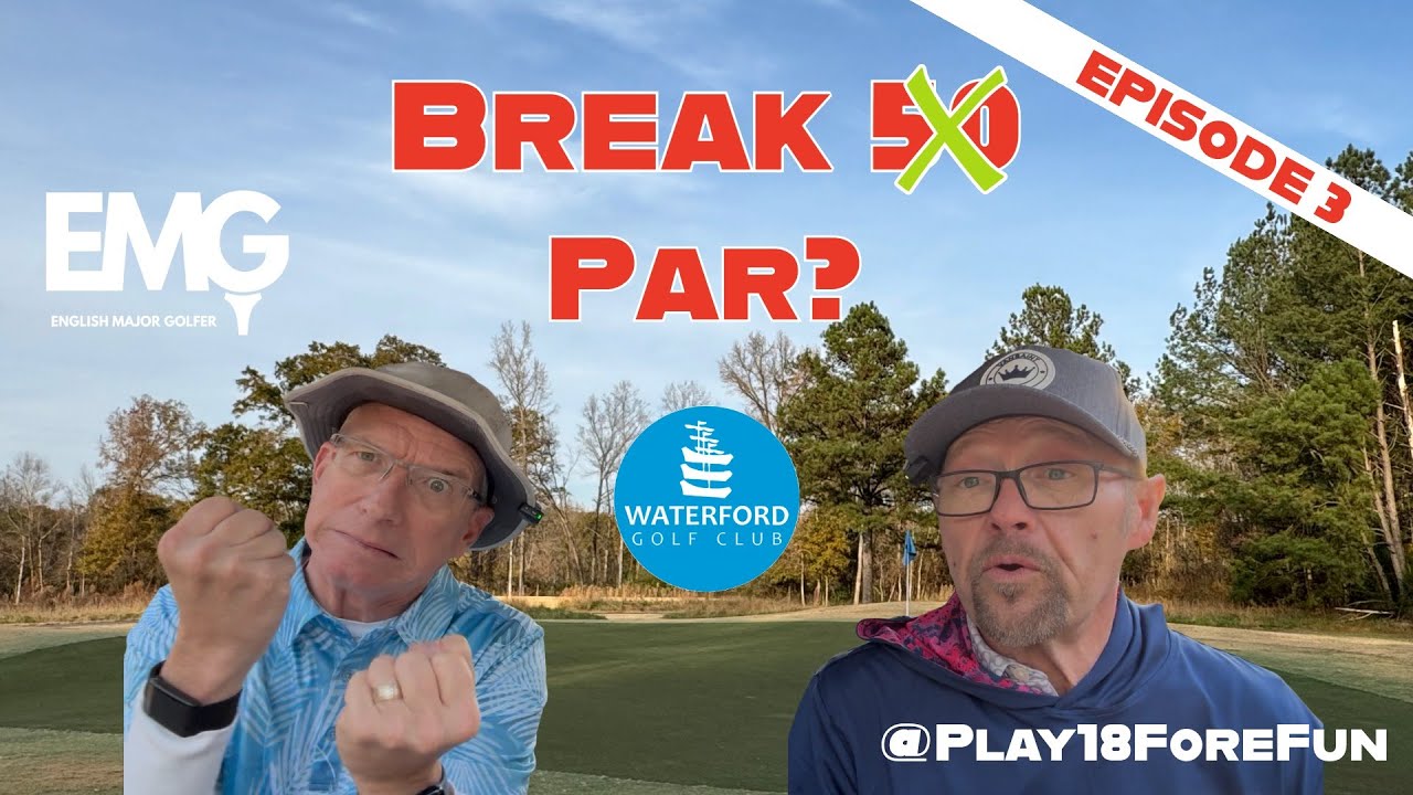 EP 3 of Break 50 with @Play18ForeFun - Ryan Haney