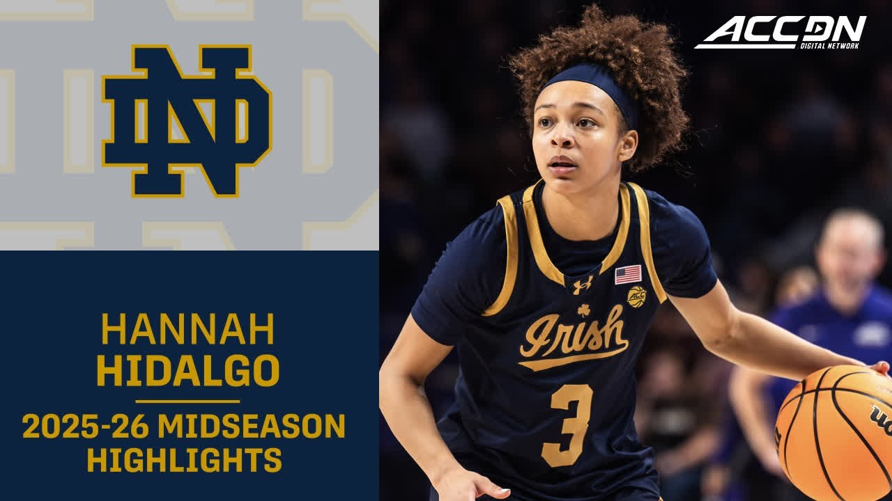 Notre Dame G Hannah Hidalgo Midseason Highlights | 2025-26 ACC Women's Basketball