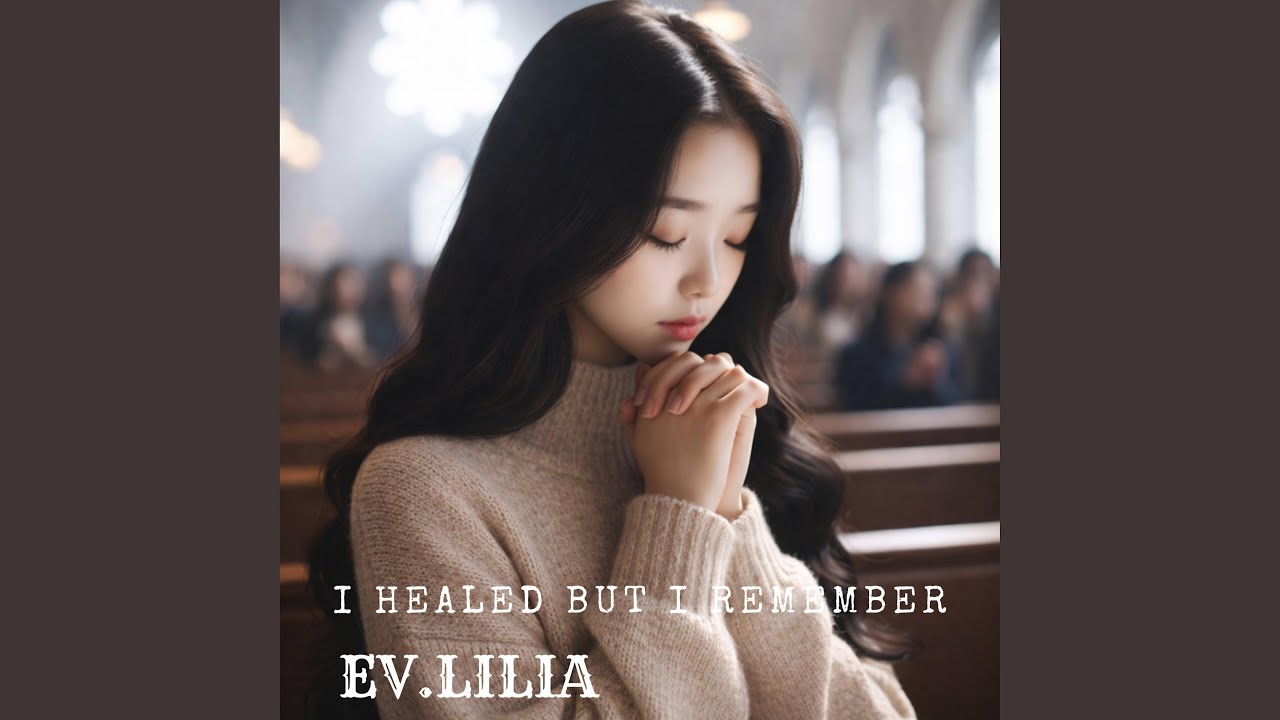 I Healed But I Remember
