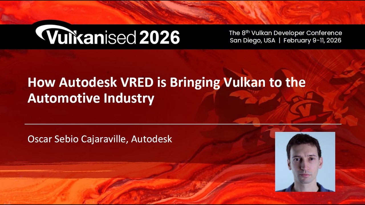 Вулканизация 2026: как Autodesk VRED внедряет Vulkan в автомобильную промышленность