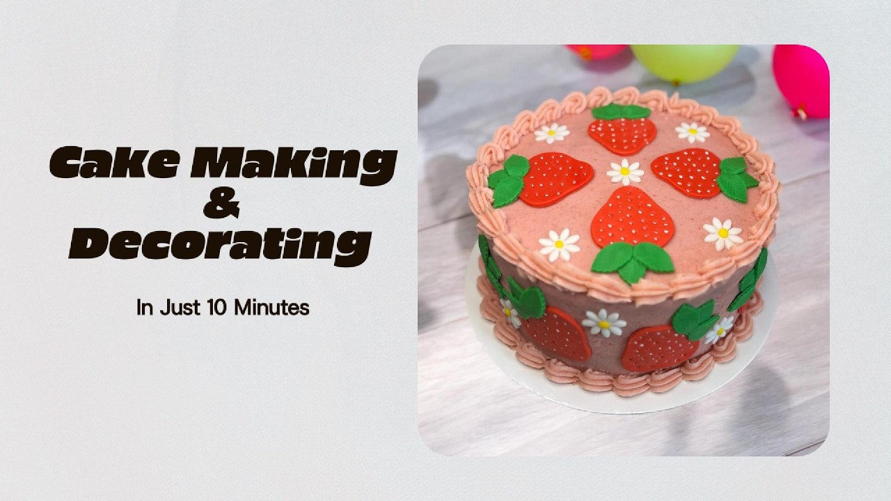 Homemade Strawberry Cake & Fondant Decorations in Just Over 10 Minutes!