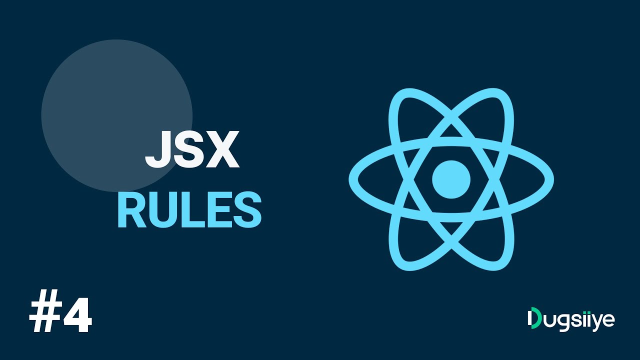 Baro React JS | React Af Somali | Jsx Rules And How To Use It #4