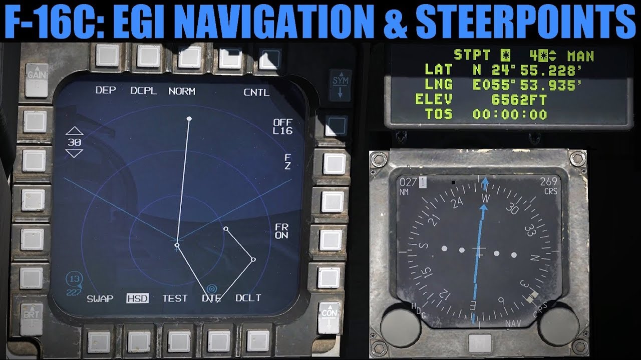 F-16C Viper: EGI Navigation & Steerpoint Manipulation Tutorial | DCS WORLD
