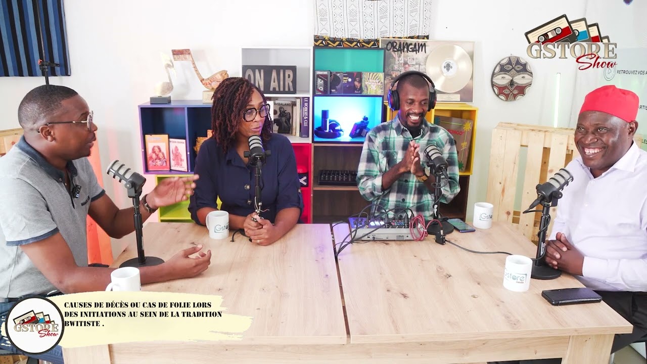 Gstore Show Ep28 - Causes des décès ou cas de folie lors d'une initiation au Bwiti