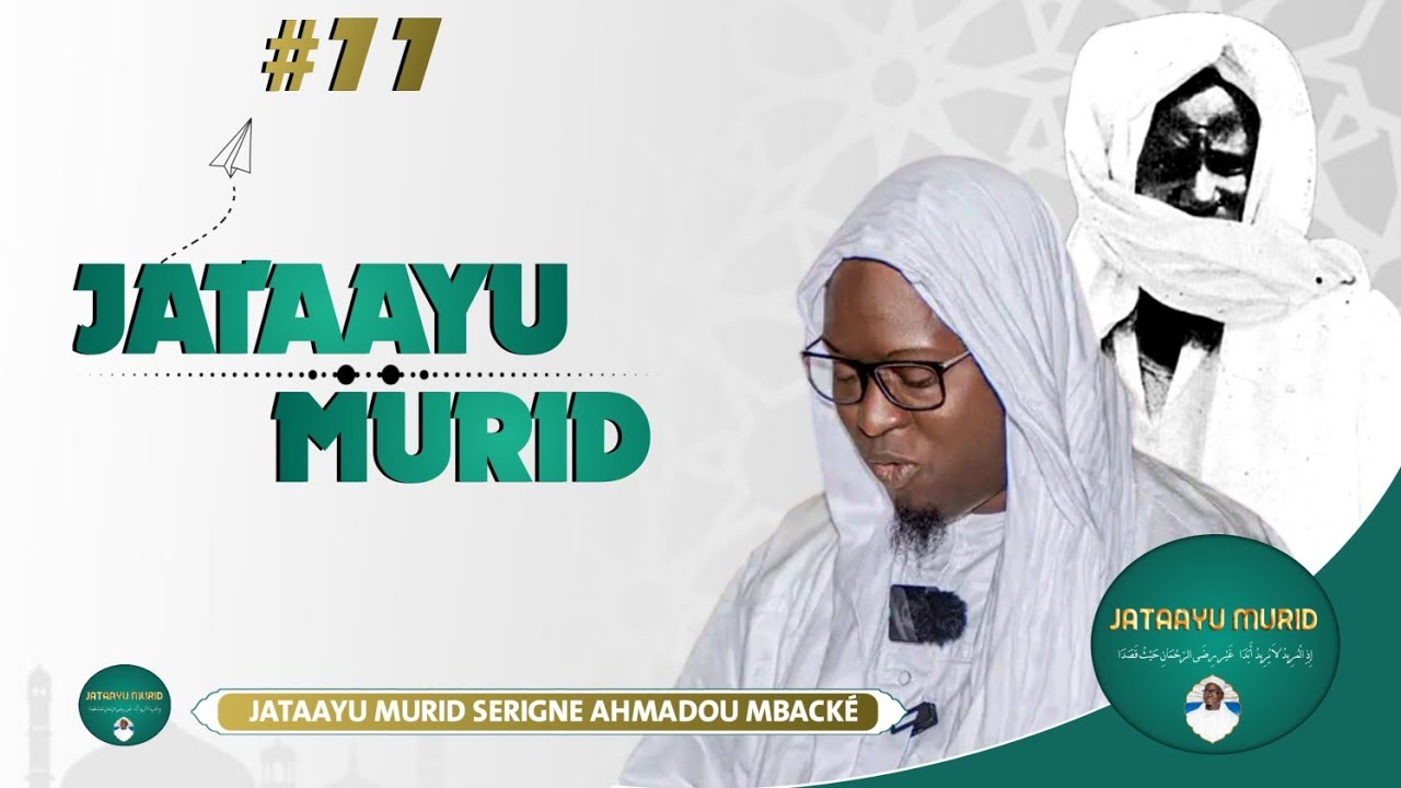 Jotayou mouride 15/01/2021 Thème: Mbirou Dée