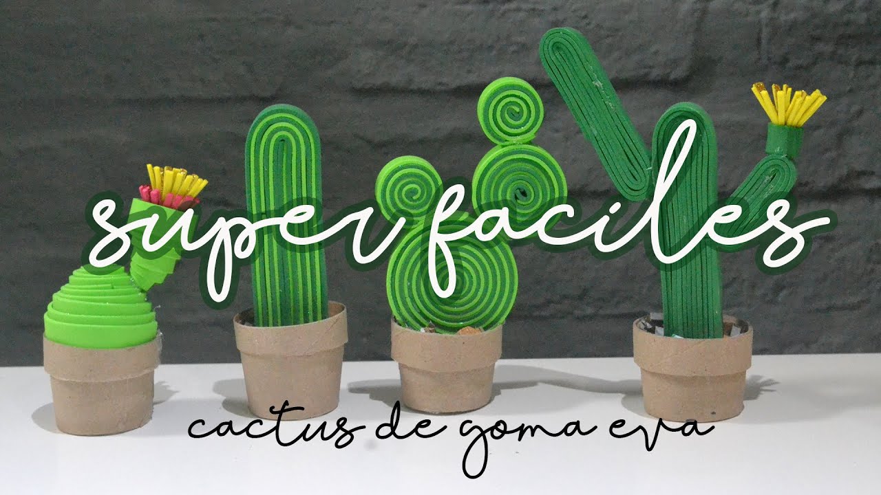 🌵🌵😍👍 COMO hacer CACTUS de GOMA EVA  y CARTÓN  paso a paso SUPER FÁCIL