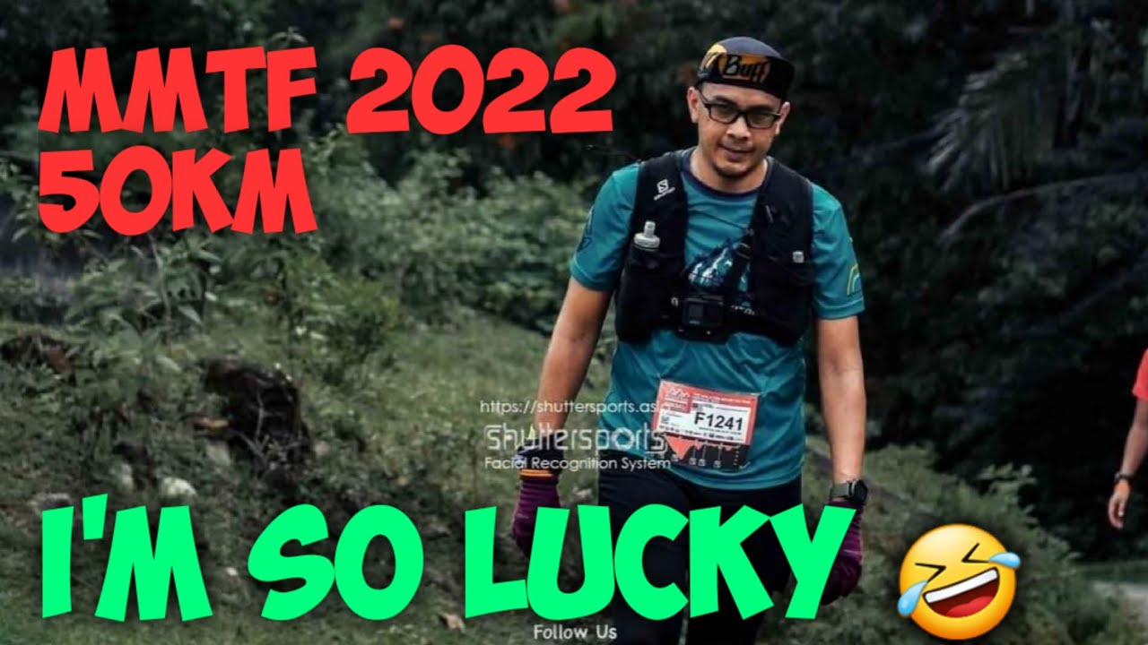 Malaysia Mountain Trail Festival 2022 - MMTF 2022 50KM.  I'm soo lucky this time :-)