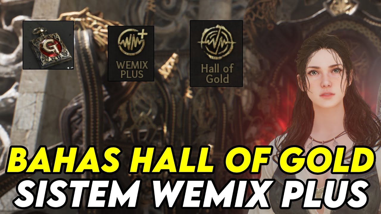 BAHAS HALL OF GOLD & WEMIX PLUS ? SALAH SATU FITUR YANG PENTING  ? ? - LEGEND OF YMIR