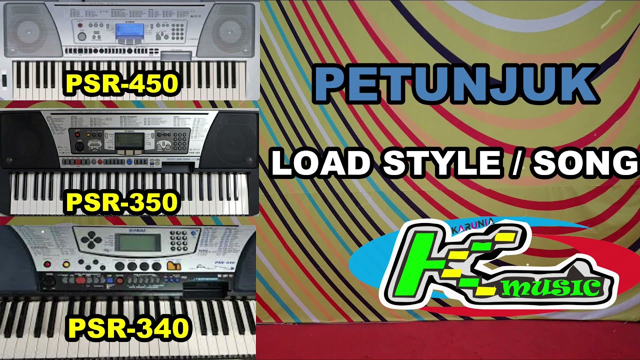 tutorial pemula : petunjuk memutar  load style song PSR350 PSR450 PSR340 emulator usb