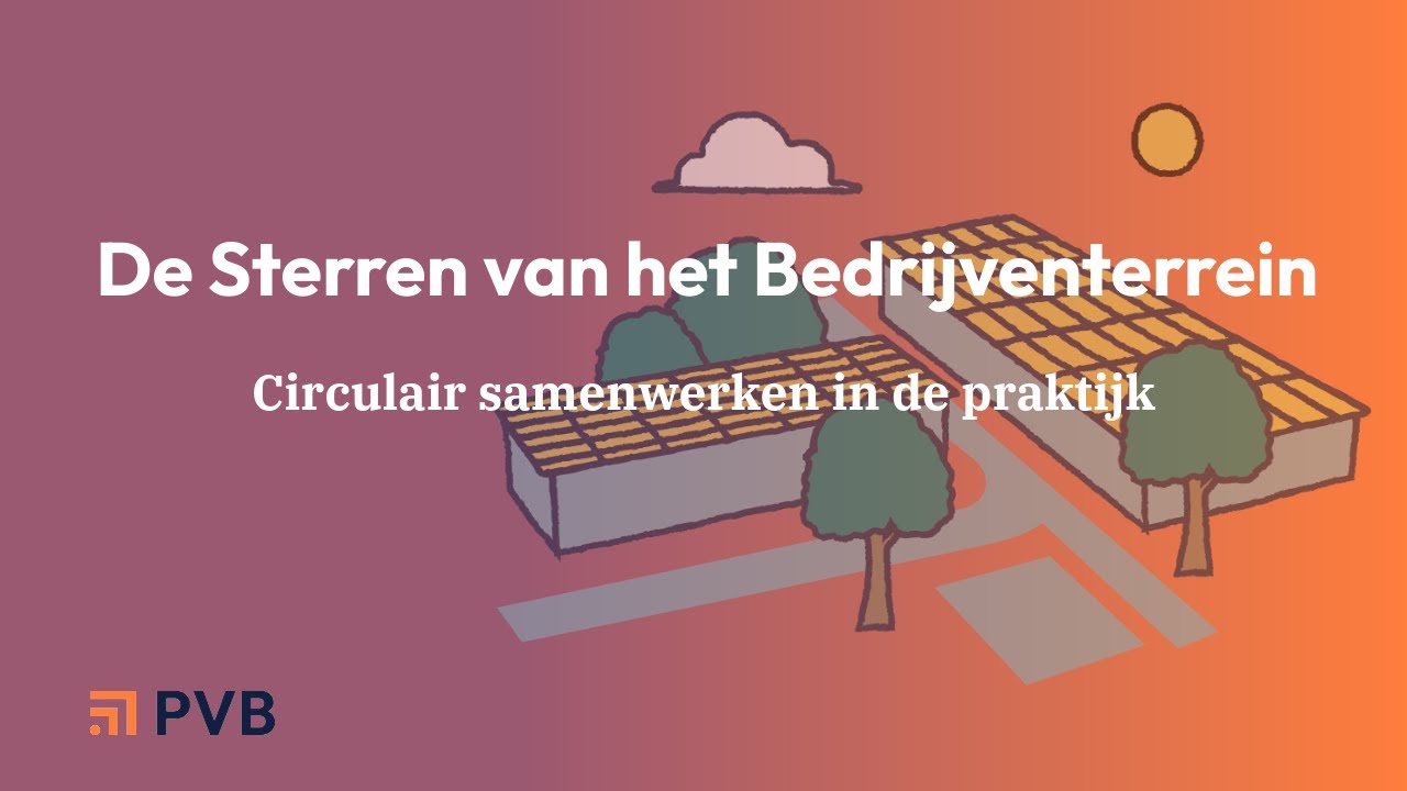 De Sterren van het Bedrijventerrein: Circulair Samenwerken in de Praktijk