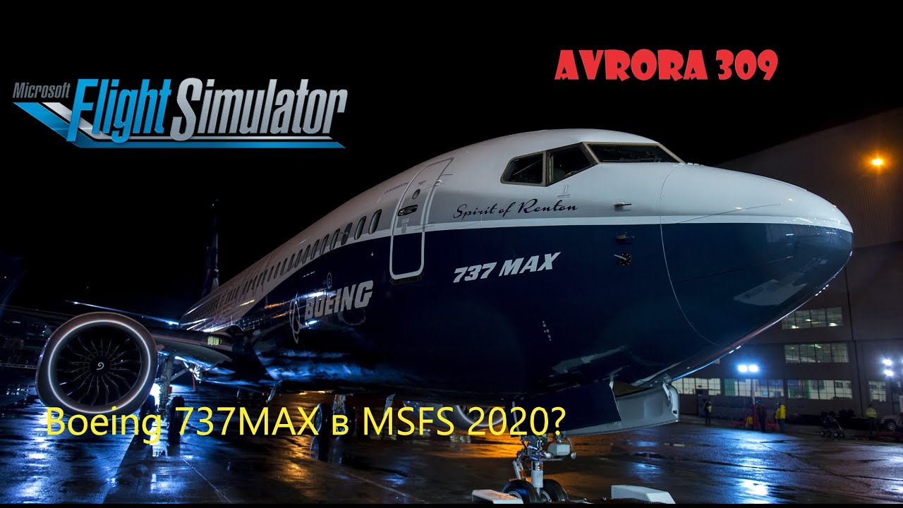 MSFS 2020 Boeing 737max в MSFS 2020?