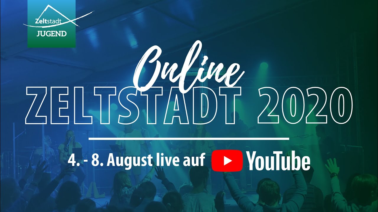 Zeltstadt 2020 ONLINE