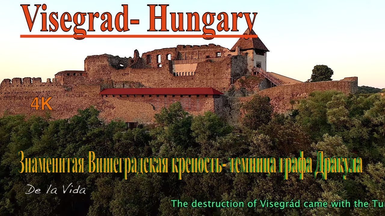 Вишеградская крепость- темница Дракулы. Венгрия. Visegrad. Hungary. Аэросъемка- 4K.