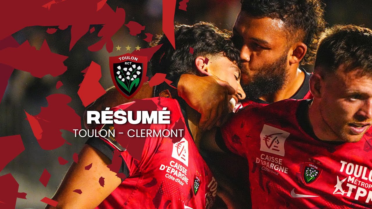 Le r&eacute;sum&eacute; de Toulon / Clermont - Top 14 2024-25 (J21)