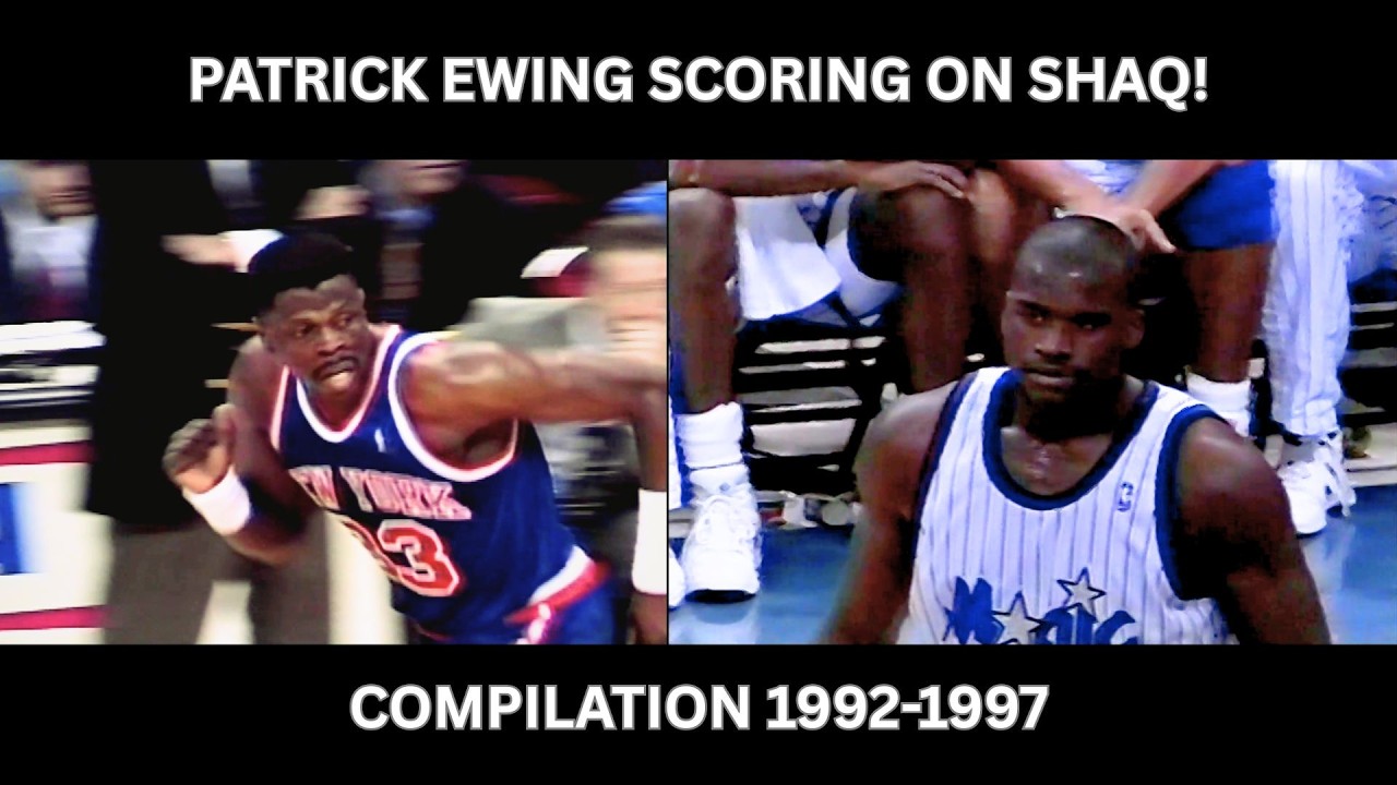 🔥 Patrick Ewing Scoring On Shaq Vol 1 (1992-1997)