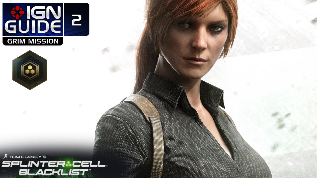 Splinter Cell Blacklist: Perfectionist Walkthrough Grim Mission 2 - Border Crossing