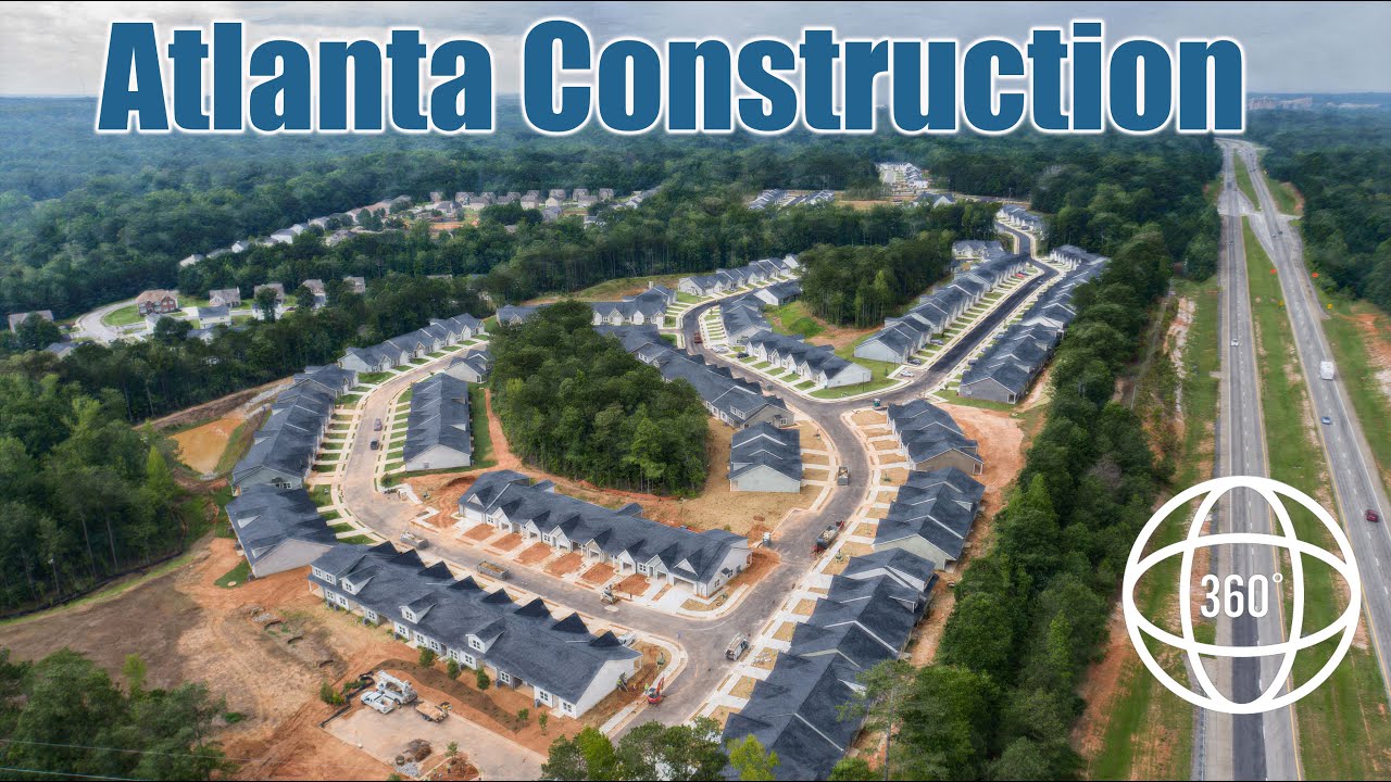 Atlanta Construction Photography - Put 360 video to work for you