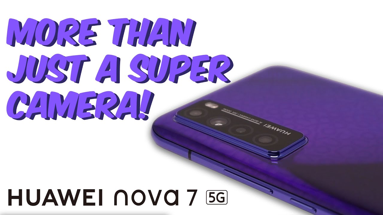 Huawei Nova 7 5G In Depth Review - Gaming and photography!