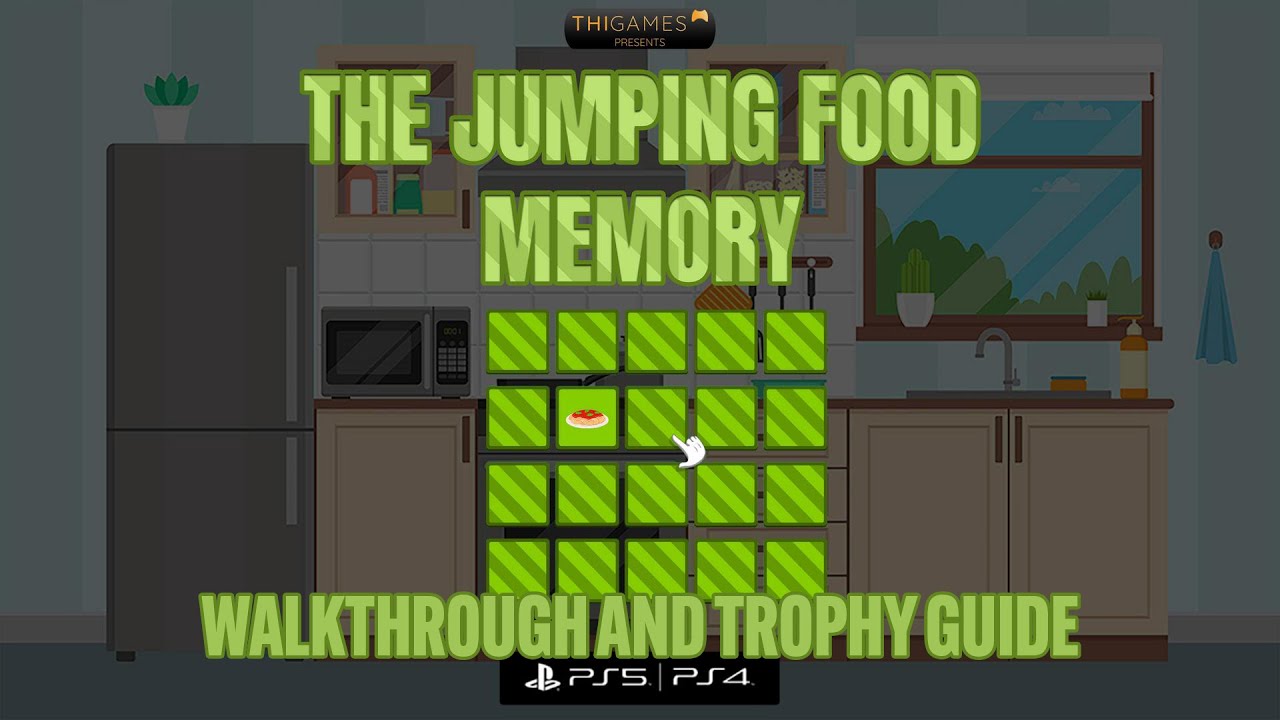 The Jumping Food Memory - Walkthrough | Trophy Guide | Achievement Guide