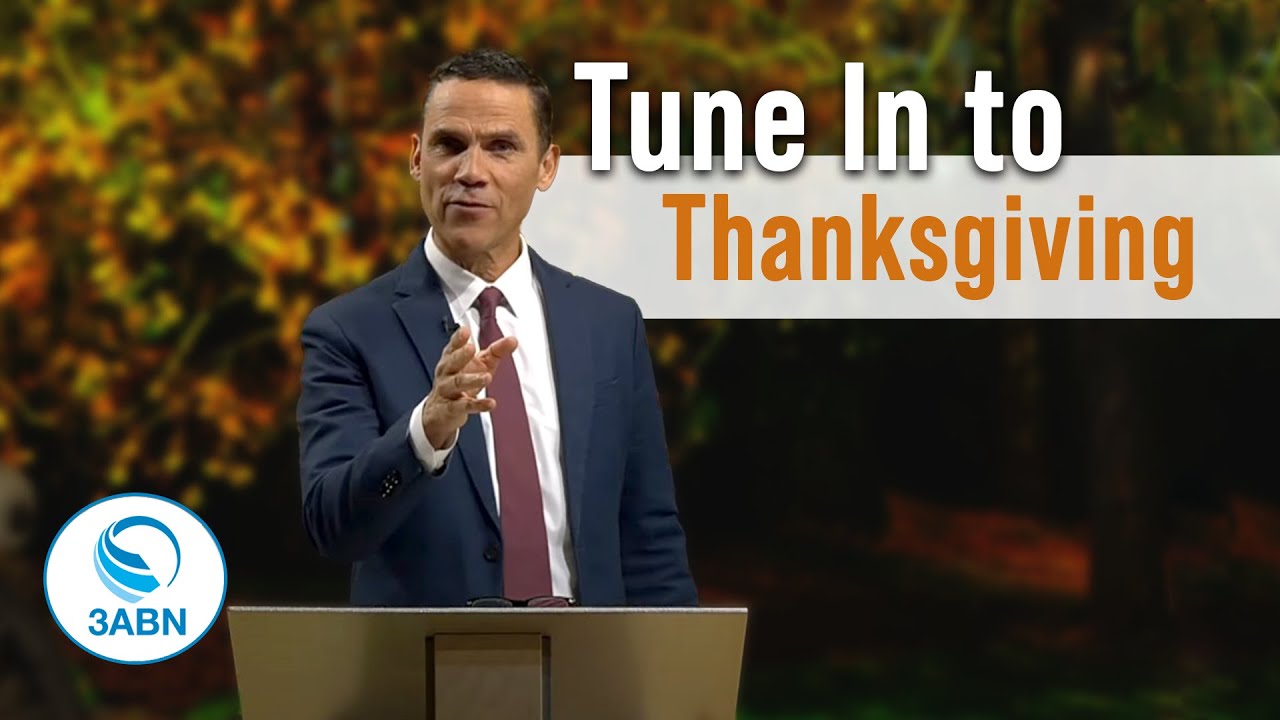 Are You Tuned In to Thanksgiving? | Sermon by James Rafferty