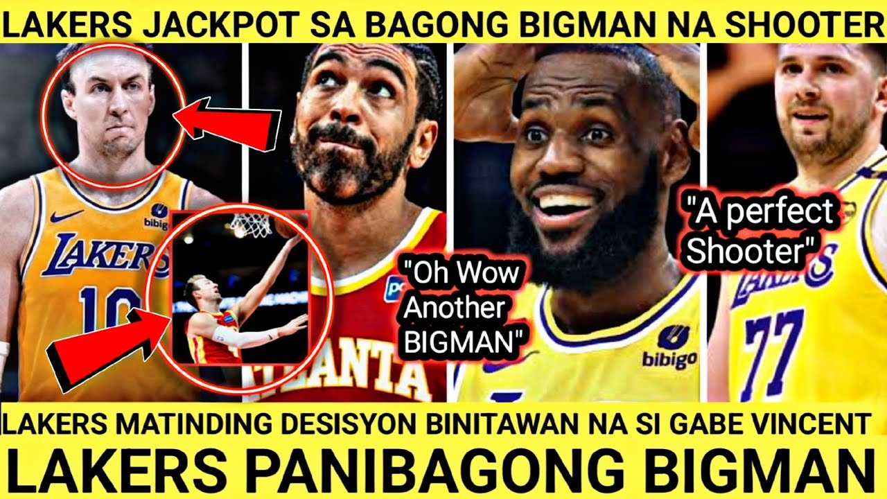 Uwian Na! LAKERS Naka jackpot Na Naman! BIGMAN NA SHOOTER Kapalit ni Gabe Vincent!
