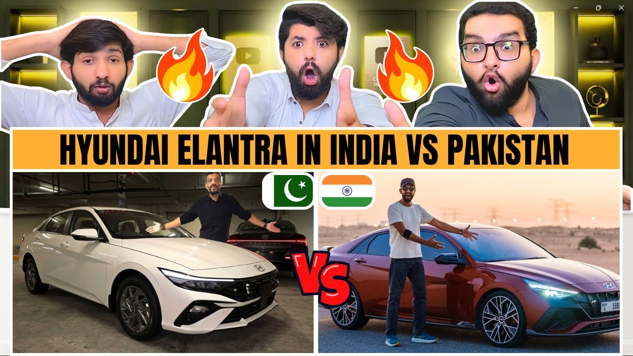 🔥 Hyundai Elantra 🇮🇳 India vs 🇵🇰 Pakistan | Price, Features & Full Comparison | Pakistani Reaction