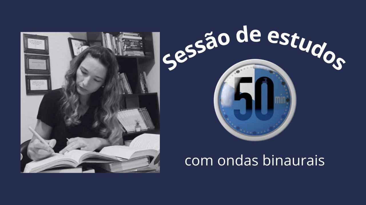 Sessão de estudos de 50 minutos com ondas binaurais (melhora o foco e a concentração)
