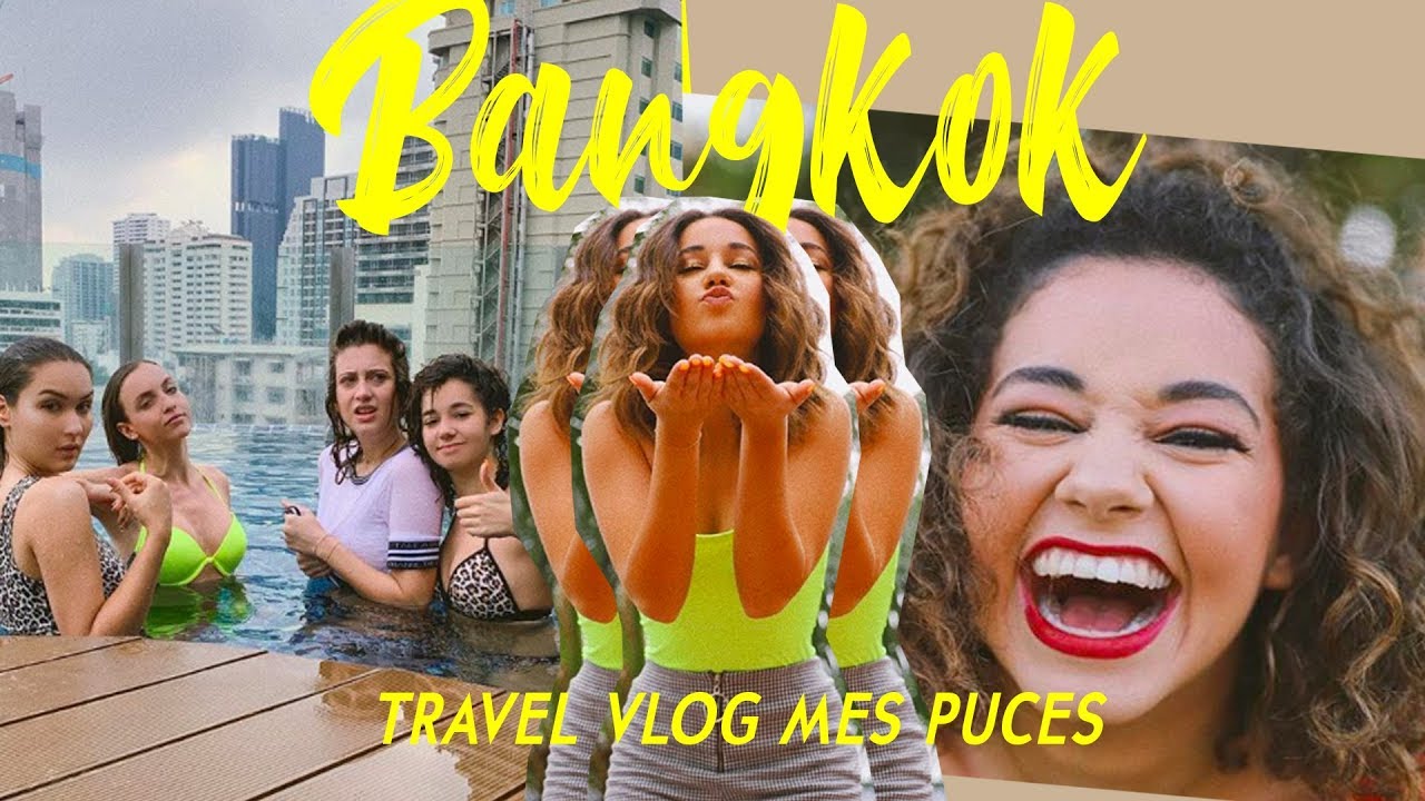 BANGKOK, UN VOYAGE DE OUF :)  || Léna Situations feat. Style Tonic, The Doll Beauty, Carla Ginola
