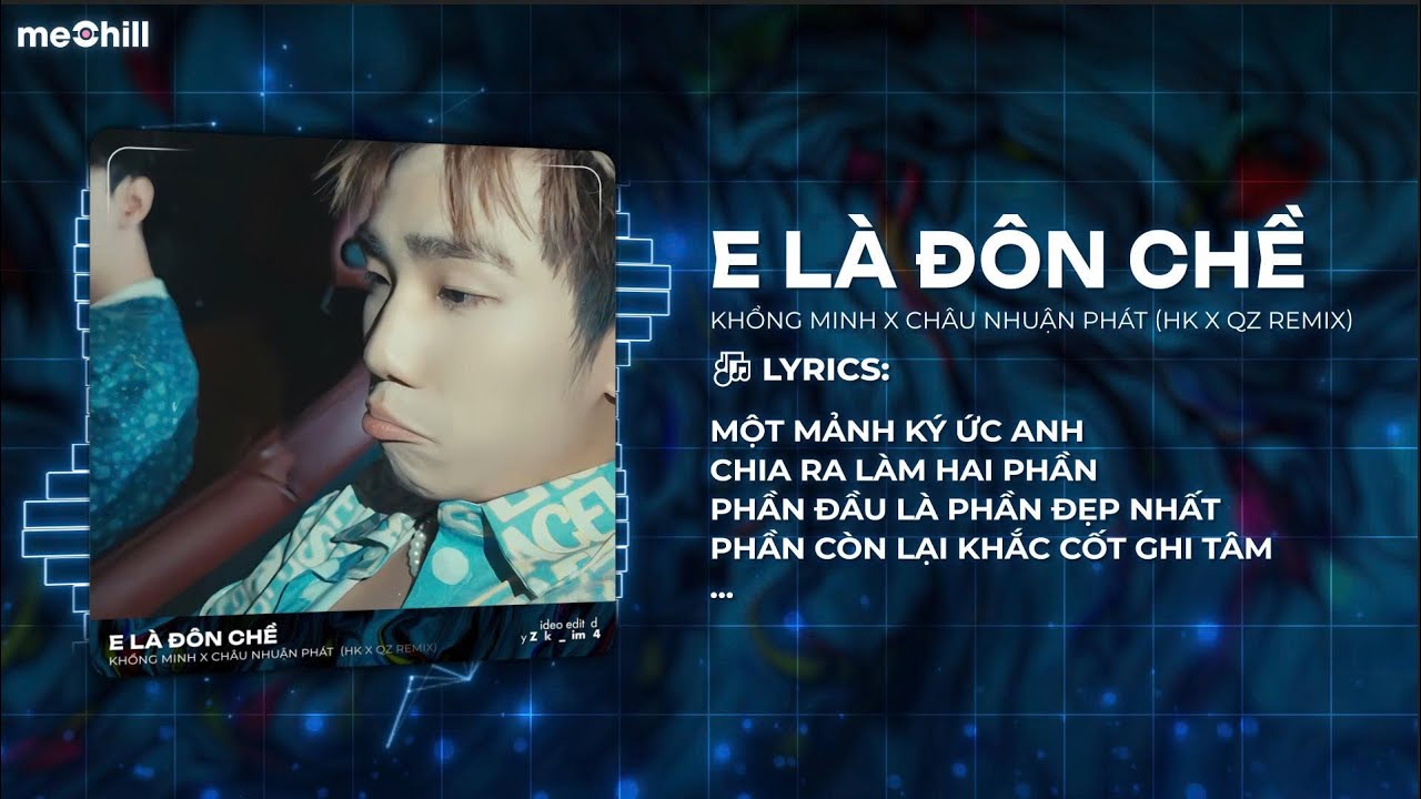 E Là Đôn Chề Remix (Bản Hot TikTok) - Một Mảnh Ký Ức Anh Chia Ra Làm Hai Phần Remix TikTok 2025