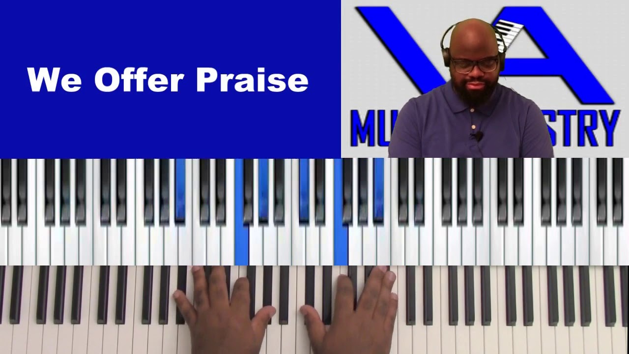 We Offer Praise by Rodnie Bryant ($1 Membership)