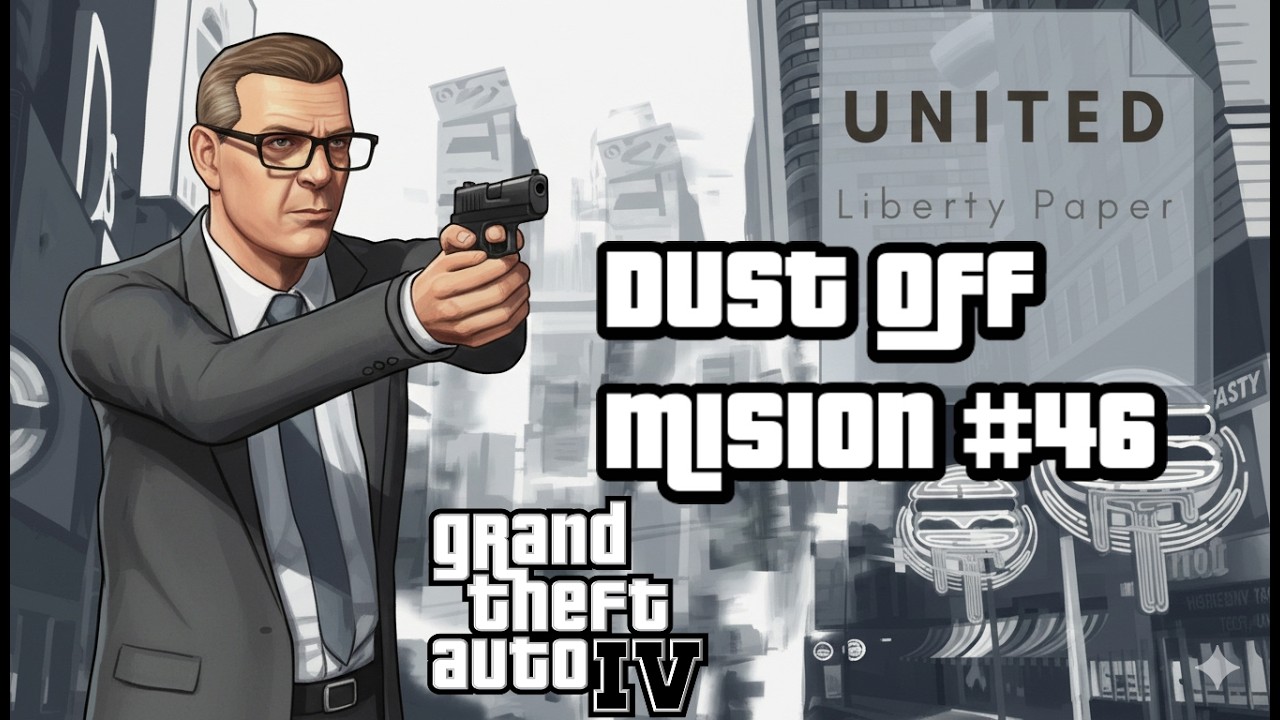 Dust Off GTA IV Mision #46 HugoMendez