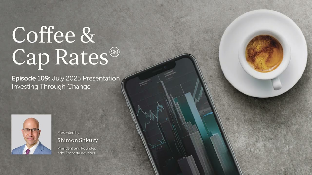 Coffee & Cap Rates Podcast - Ep. 109: NYC’s Investment Sales Market Overview by Shimon Shkury
