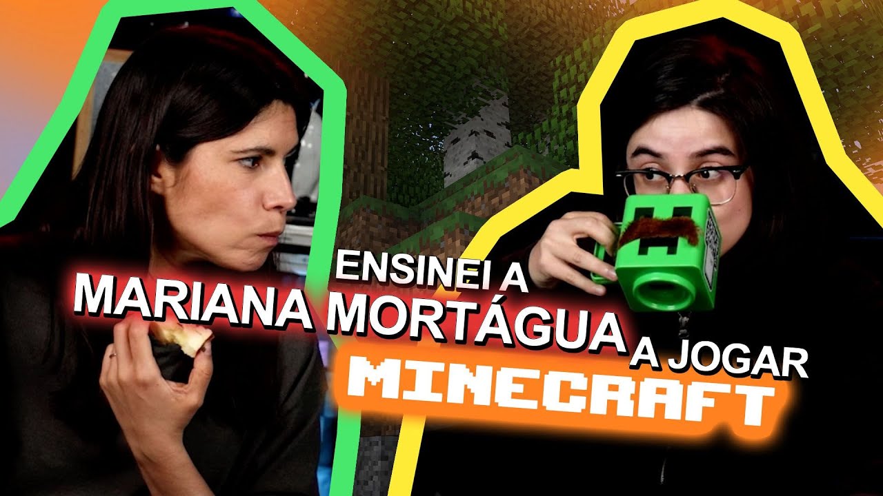 Ensinei a Mariana Mortágua a jogar minecraft