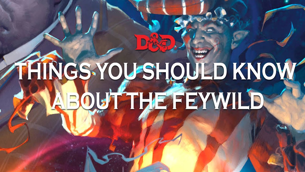 THINGS YOU SHOULD KNOW ABOUT THE FEYWILD - WILD BEYOND THE WITCHLIGHT - MAGICAL TEA PARTY