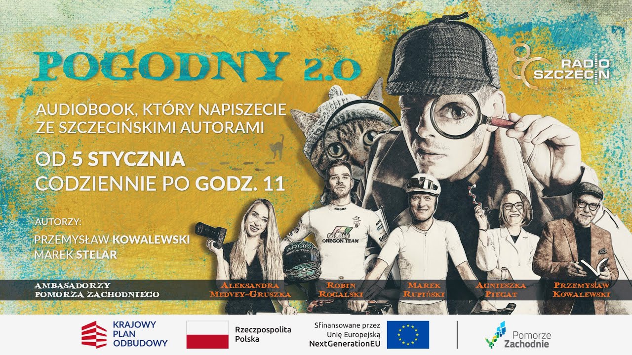 Pogodny 2.0 – interaktywny audiobook w Radiu Szczecin, autorzy: Przemysław Kowalewski, Marek Stelar