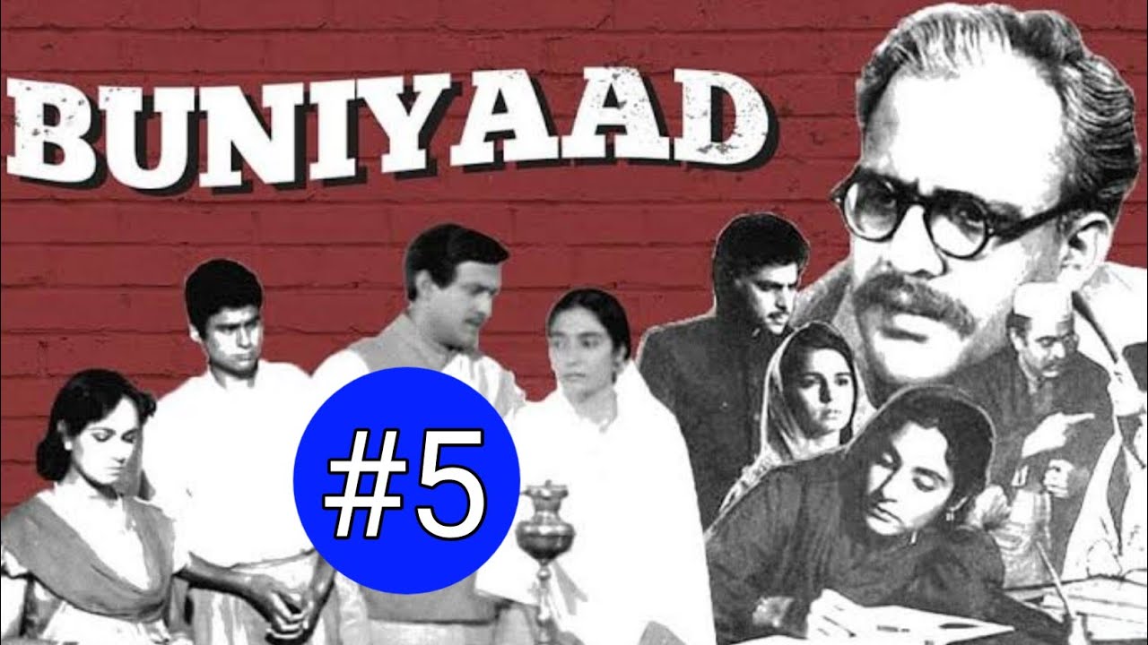 BUNIYAAD || EPISODE 5 || HINDI T.V. SERIAL
