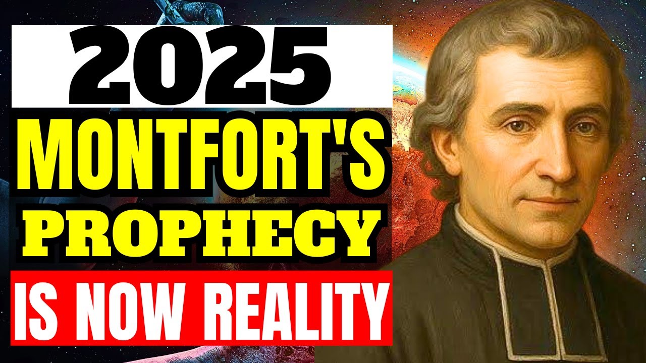 INCREDIBLE PROPHECIES Saint Louis Grignion de Montfort  the Saints of the END TIMES are coming