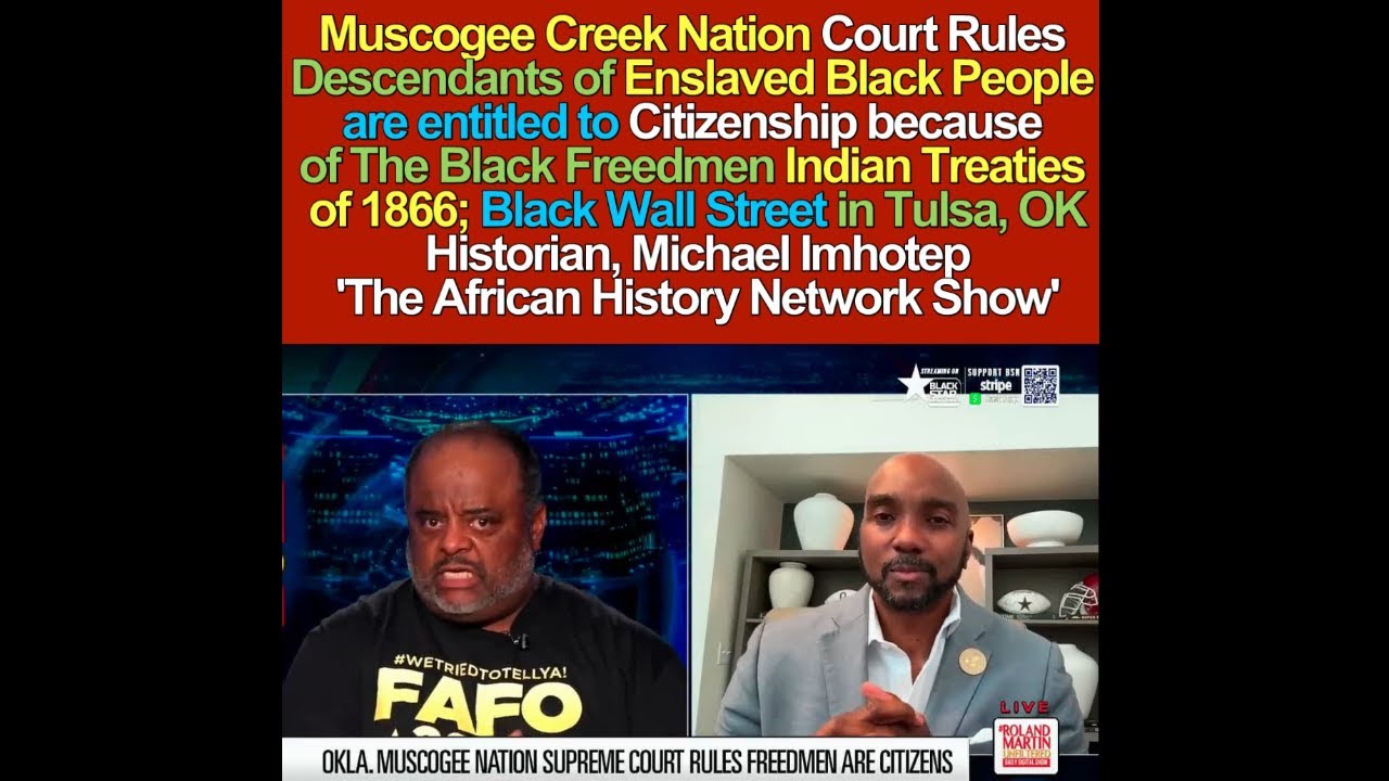 Muscogee Creek Court Rules Descendants of Blacks Slaves are Citizens Black Freedmen Treaties 1866